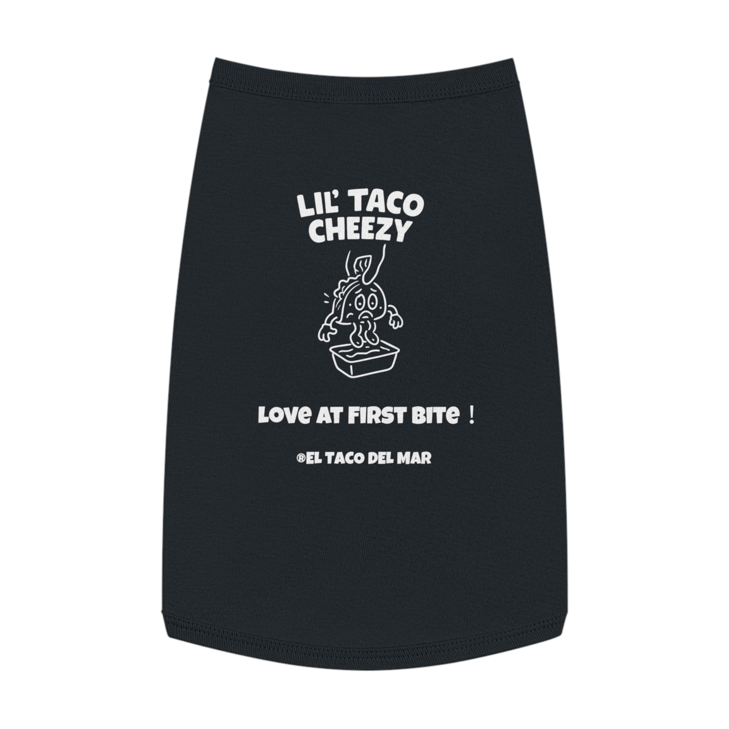 Pet Tank Top — "Lil' Taco Cheezy" Funny Taco Dog Shirt