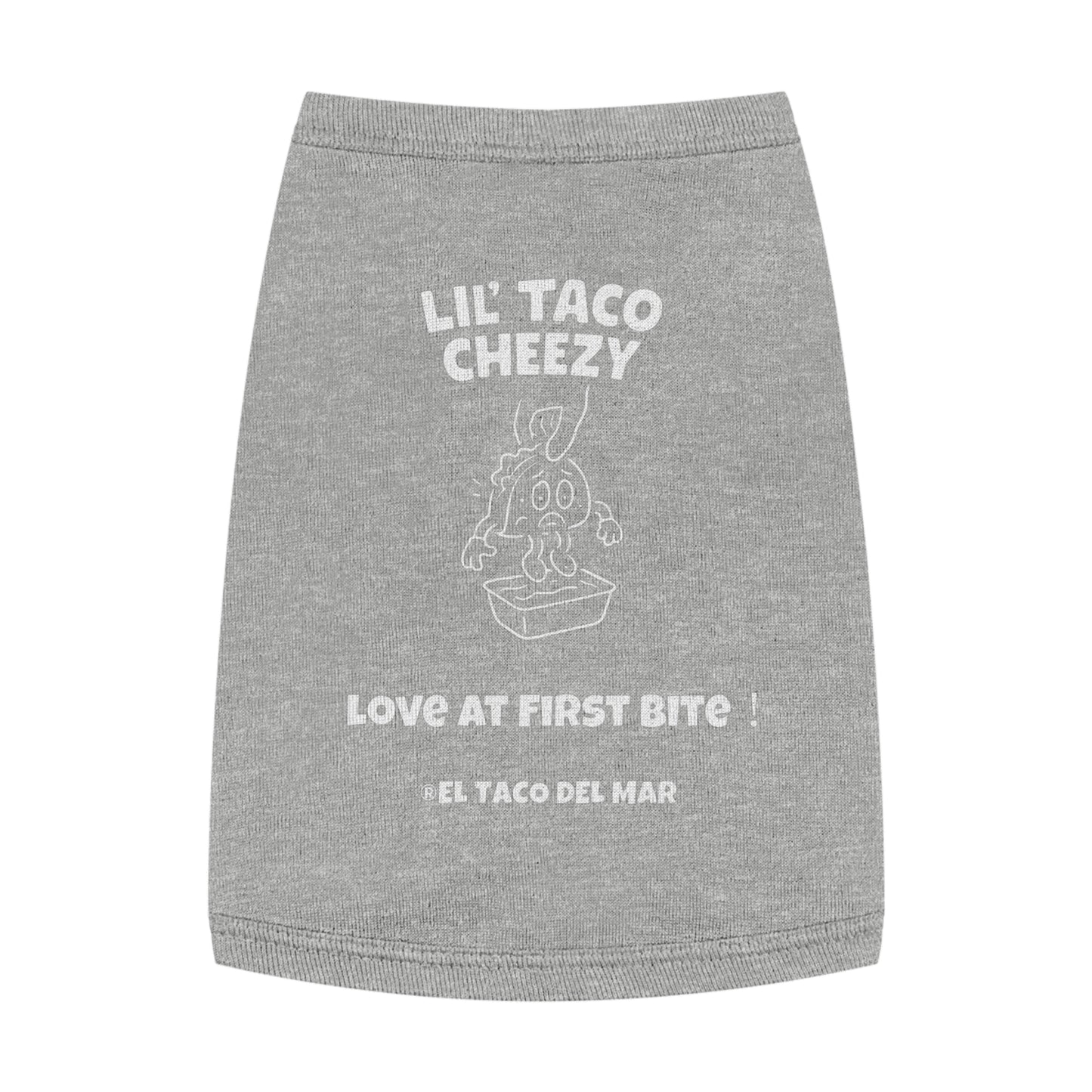 Pet Tank Top — "Lil' Taco Cheezy" Funny Taco Dog Shirt