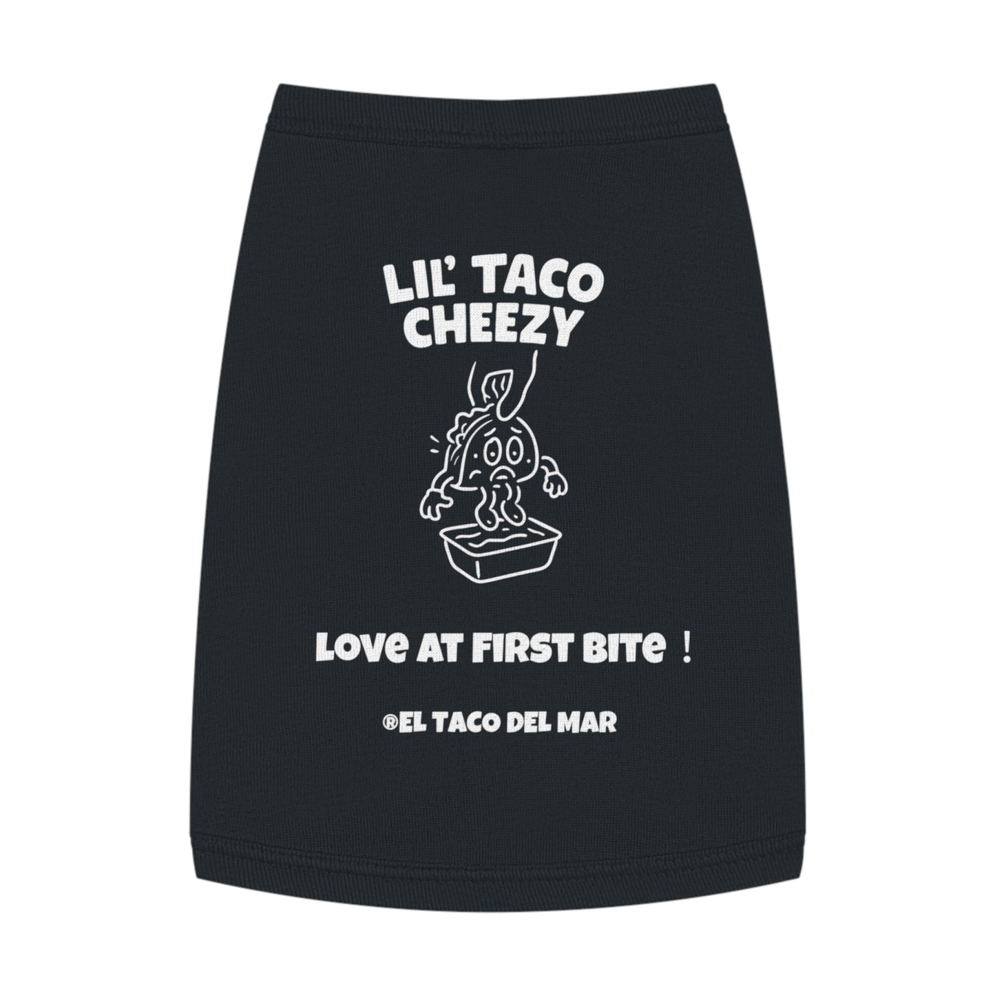Pet Tank Top — "Lil' Taco Cheezy" Funny Taco Dog Shirt
