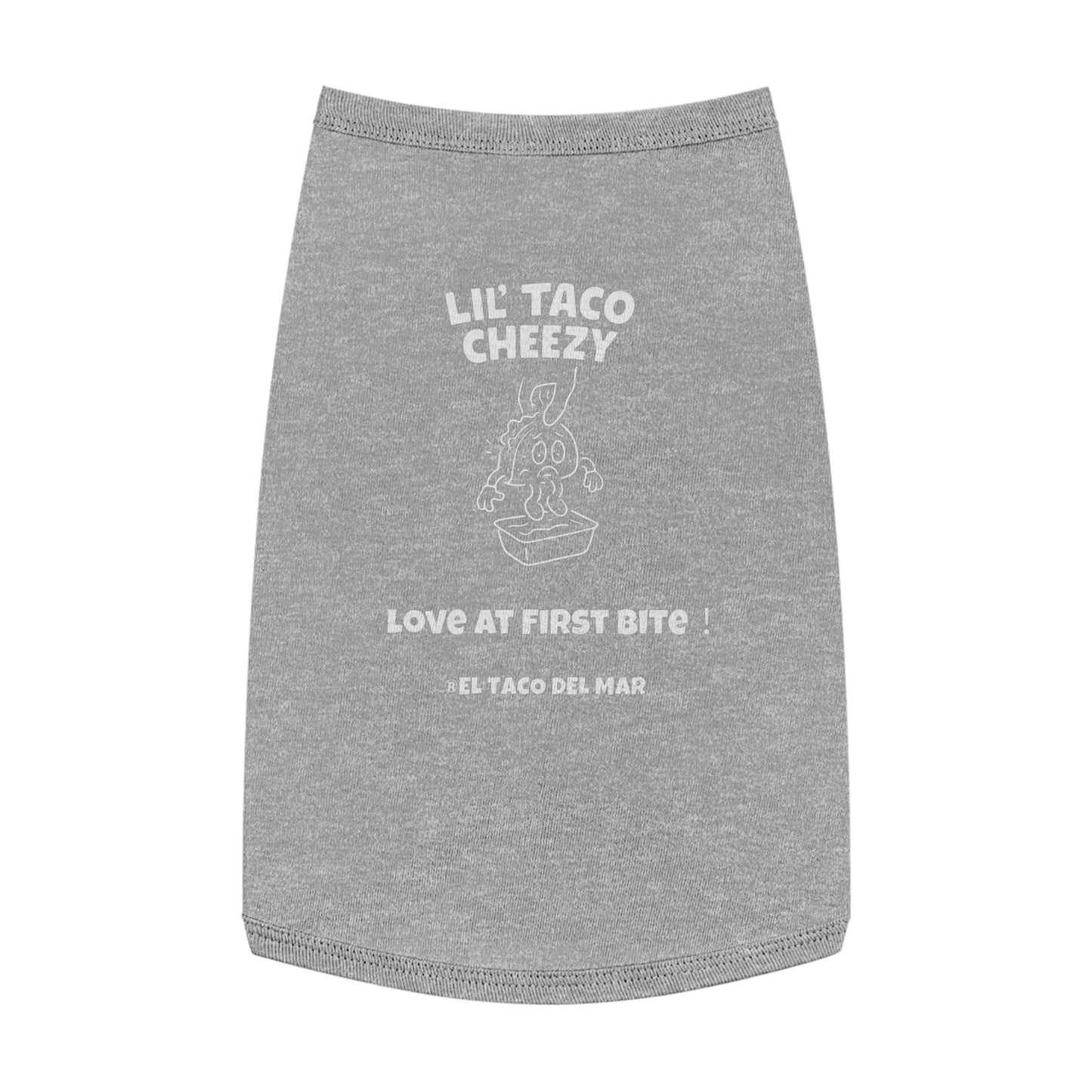 Pet Tank Top — "Lil' Taco Cheezy" Funny Taco Dog Shirt